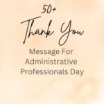 Thank You Message For Administrative Professionals Day